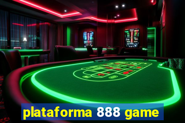 plataforma 888 game